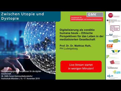 Digitalisierung als conditio humana heute... - Prof. Dr. Matthias Rath, PH Ludwigsburg