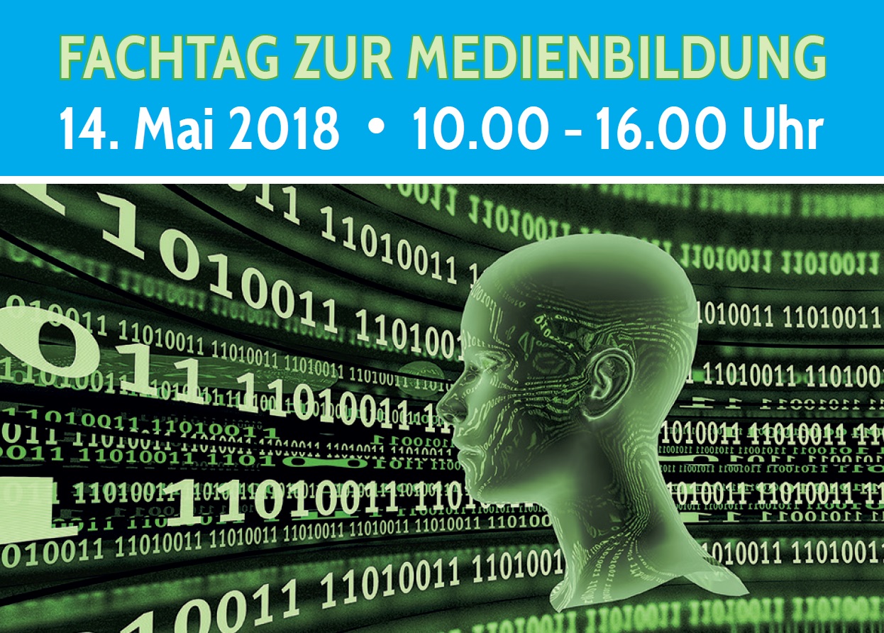 Fachtag zur Medienbildung medi@l-re@l-sozi@l "Mensch vs. Digitalisierung"