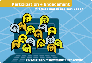 28. Forum Kommunikationskultur der GMK 2011