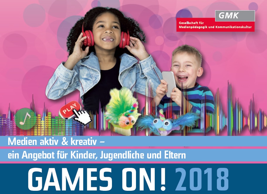 GAMES ON! 2018 - Medien aktiv und kreativ