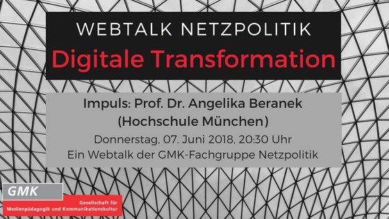 Webtalk Netzpolitik: Digitale Transformation