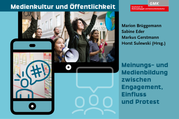 Keyvisual 57. Band der Schriften zur Medienpädagogik "Medienkultur und Öffentlichkeit - Meinungs- und Medienbildung zwischen Engagement, Einfluss und Protest". Illustration eines Tablets, das ein Foto von demonstrierenden Menschen zeigt und eines Smartphones, das ein Strichmännchen mit Sprechblase abbildet.