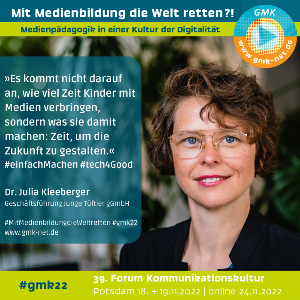 Forum Kommunikationskultur 2022 "Mit Medienbildung die Welt retten?!", Statement von Julia Kleeberger