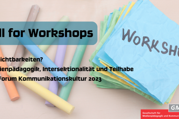 Call for Workshop: Verschiedene Kreidestifte und ein Post its in unterschiedlichen Farben