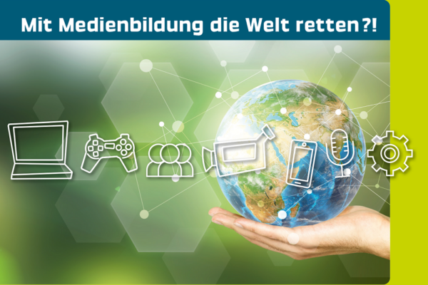 Keyvisual Forum Kommunikationskultur 2022 "Mit Medienbildung die Welt retten?!", Weltkugel auf Hand und verschiedene Medien