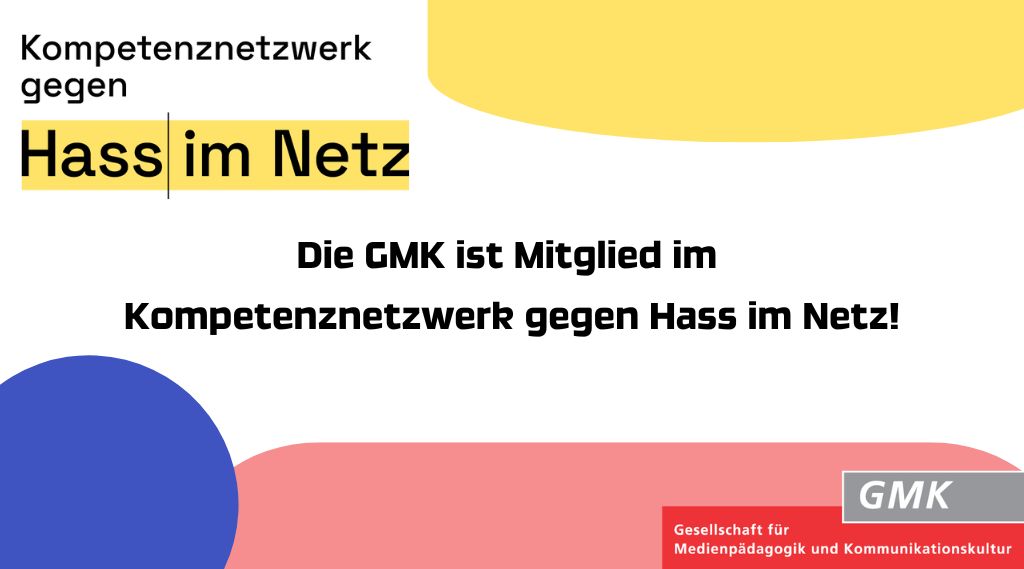 Die GMK ist Mitglied im Kompetenznetzwerk gegen Hass im Netz!