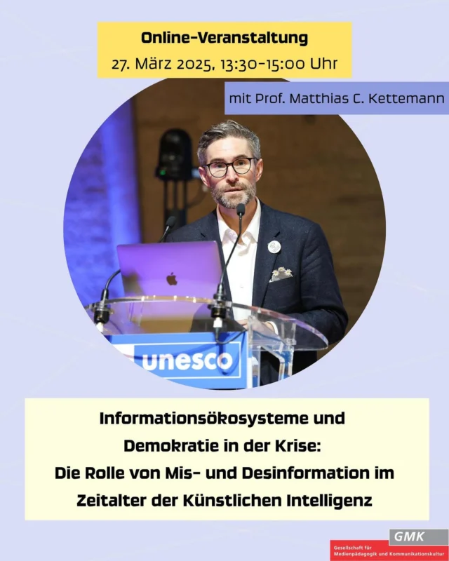 Die digitale Transformation hat das Informationsökosystem tiefgreifend verändert. Mis- und Desinformation stellen zunehmend eine Bedrohung für demokratische Öffentlichkeiten dar, indem sie Vertrauen in Medien und Institutionen untergraben. Am 27. März beleuchtet Prof. Matthias Kettemann aktuelle Forschungsergebnisse aus dem Bericht des International Observatory on Information and Democracy, der Anfang des Jahres für Aufsehen sorgte, spricht über die Ambivalenz künstlicher Intelligenz und darüber welche regulatorischen, zivilgesellschaftlichen und pädagogischen Maßnahmen abzuleiten sind, um Informationsintegrität und demokratische Resilienz zu stärken. 

Zu weiteren Infos gelangt ihr über den Link in unserer Bio. 

Die Veranstaltung wird organisiert von der GMK als Teil des Netzwerks gegen Hass im Netz und Desinformation – gefördert im Rahmen des Bundesprogramms „Demokratie leben!“ vom Bundesministerium für Familie, Senioren, Frauen und Jugend und der Deutschen @postcodelotterie 

Für inhaltliche Aussagen und Meinungsäußerungen tragen die Publizierenden dieser Veröffentlichung die Verantwortung.

Bildnachweis: UNESCO Marie ETCHEGOYEN, 2025