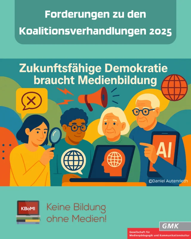 In Zeiten wachsender Desinformation und KI-gestützter Medienwelten fordert die Initiative Keine Bildung ohne Medien! auch im Namen der Trägerorganisationen (Sektion Medienpädagogik der Deutschen Gesellschaft für Erziehungswissenschaft (DGfE), Gesellschaft für Medienwissenschaft (GfM), Gesellschaft für Medienpädagogik und Kommunikationskultur (GMK), @jff_institut_medienpaedagogik ) eine nationale Strategie für Medienbildung und hat Forderungen zur Medienbildung für die laufenden Koalitionsverhandlungen 2025 an die Verhandler*innen der Union und der SPD übermittelt.

Alle Informationen dazu findet ihr auf unserer Website.

#Forderungen #Koalitionsverhandlungen #DemokratiebrauchtMedienbildung